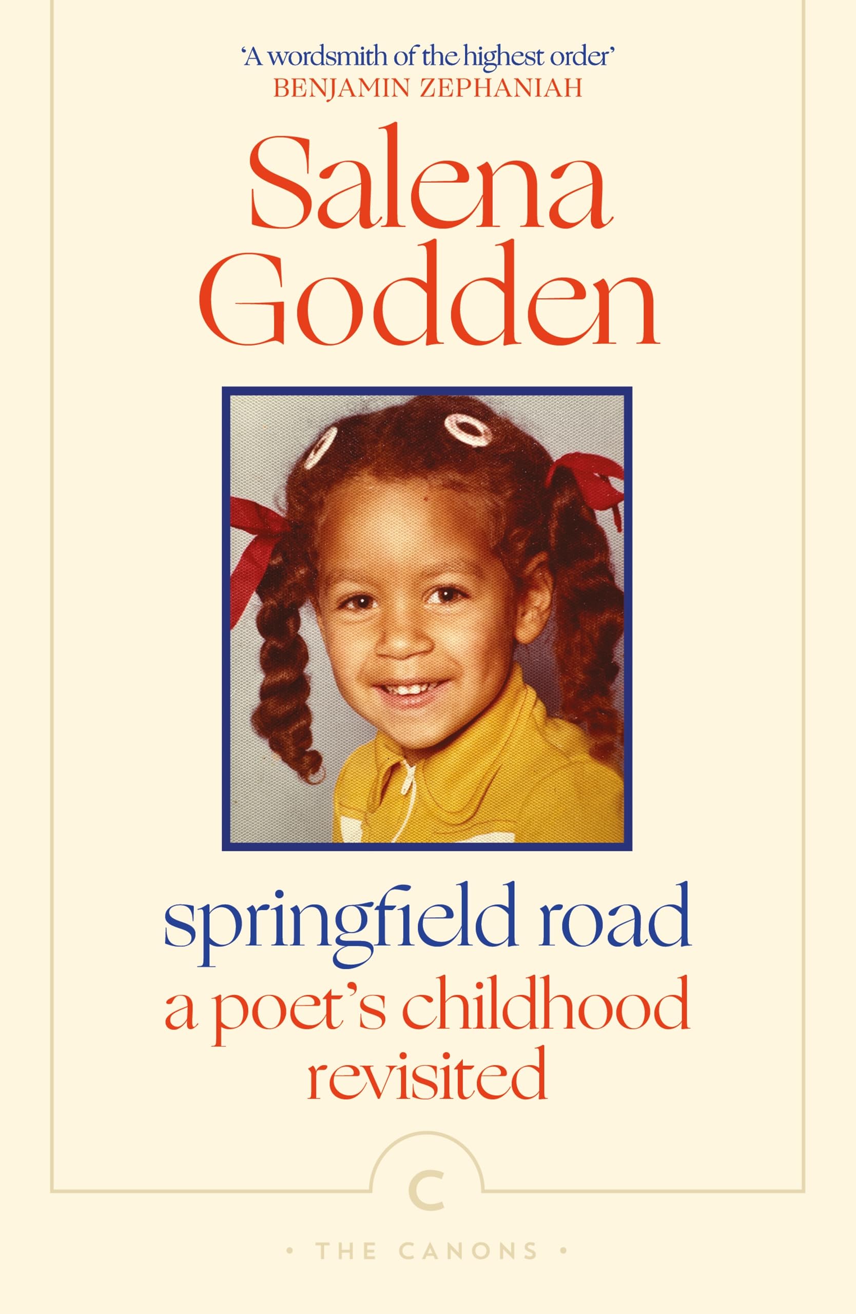Springfield Road: A Poet’s Childhood Revisited (Canons)