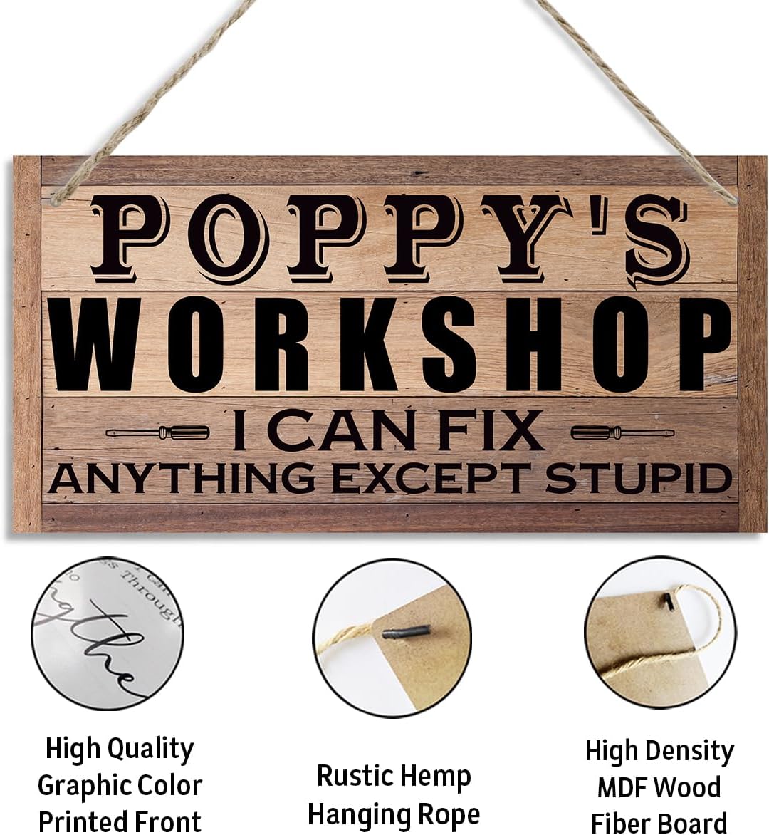 Poppy's Workshop Sign, I can Fix Anything Except Stupid Sign, Decorative Hanging Wall Plaque Wood Sign, Funny Garage Decor, Tool Room Decor, Rustic Door Hanger, Father's Day Gift for Poppy Grandpa - Image 3
