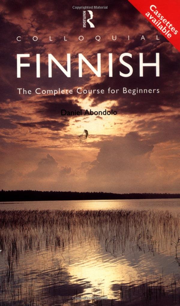 Colloquial Finnish: The Complete Course for Beginners