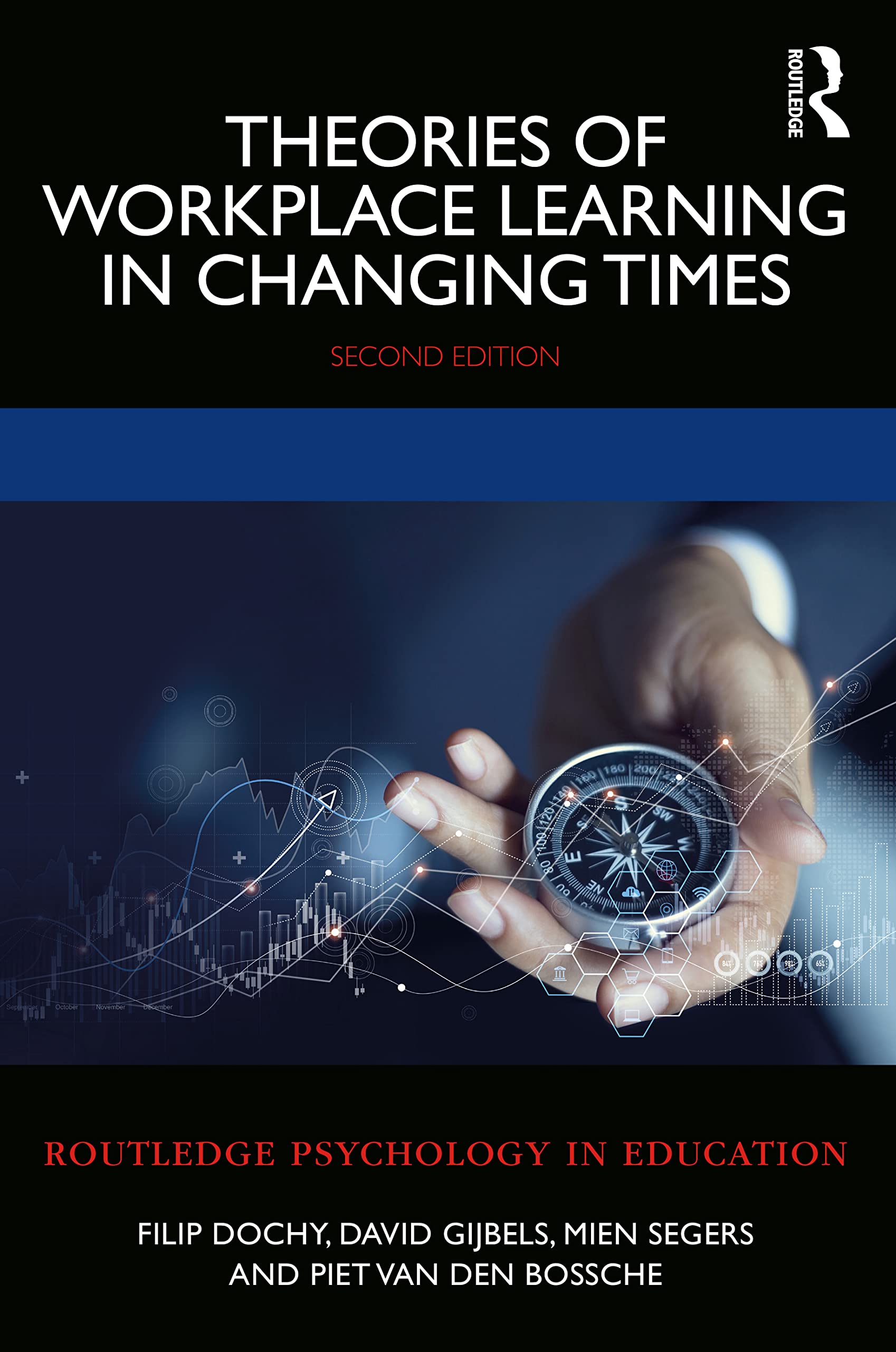 Theories of Workplace Learning in Changing Times - 9781032035314