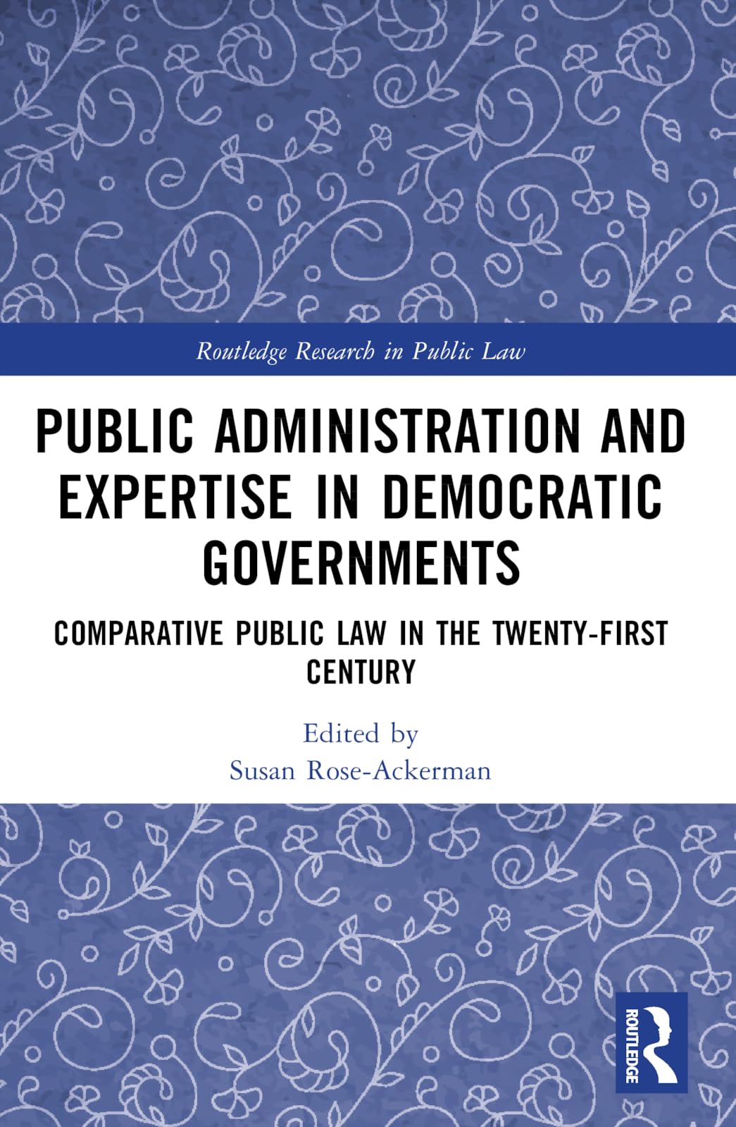 Public Administration and Expertise in Democratic Governments (Paperback Book)