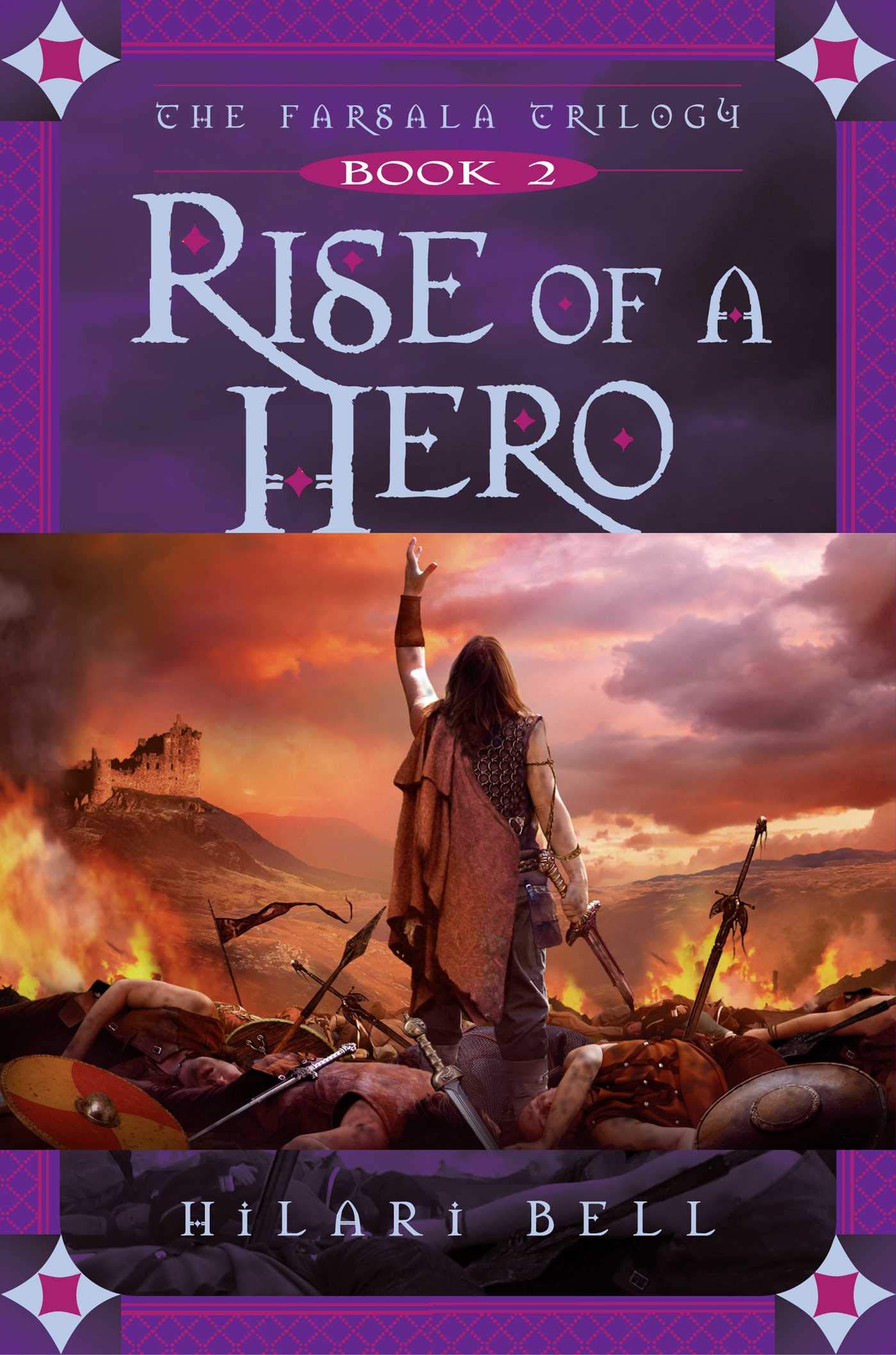 Rise of a Hero (Farsala Trilogy, The)