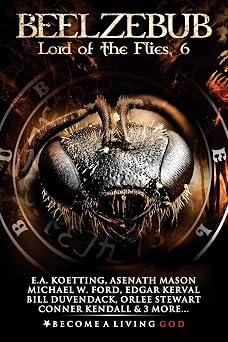 BEELZEBUB Lord of the Flies The Nine Demonic Gatekeepers Saga