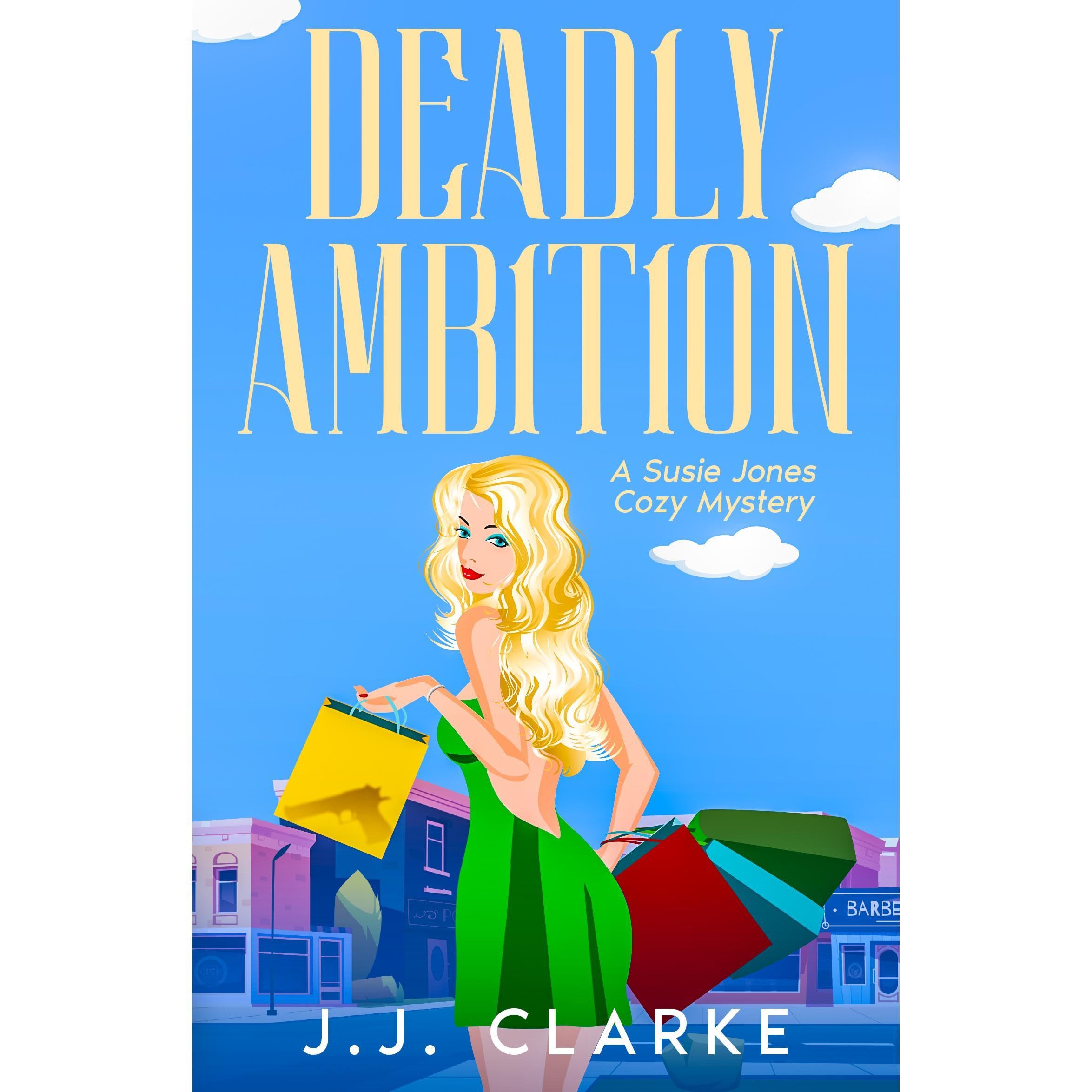 Deadly Ambition
