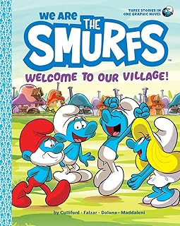 We Are the Smurfs: Welcome to Our Village! (We Are the Smurfs Book 1): Welcome to Our Village!