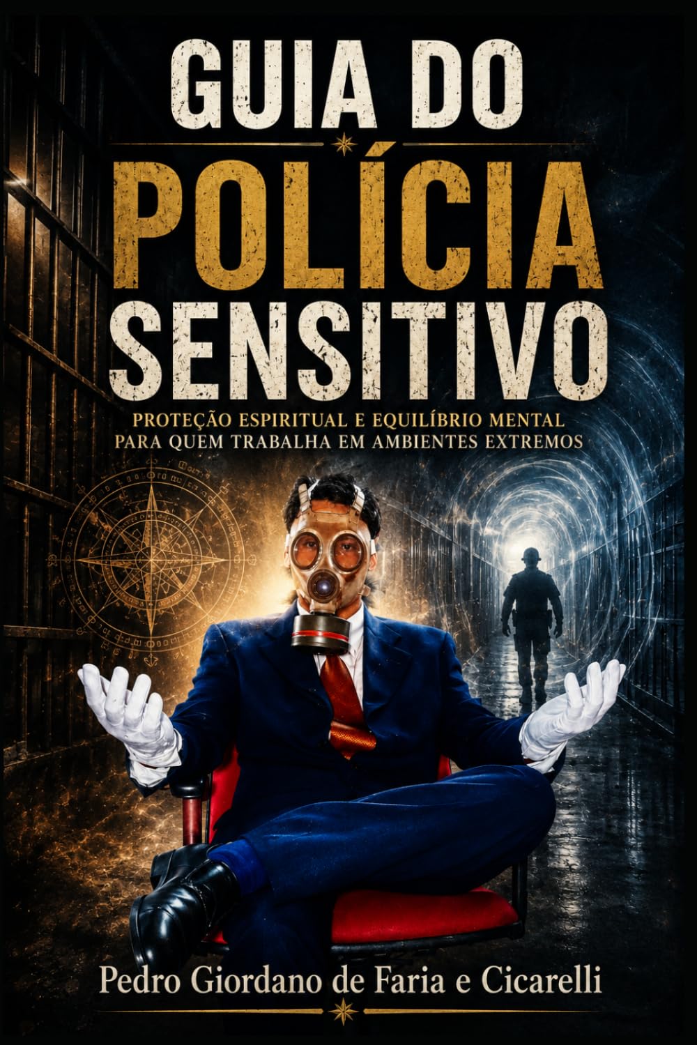 GUIA DO POLÍCIA SENSITIVO (PEDRO CICARELLI)