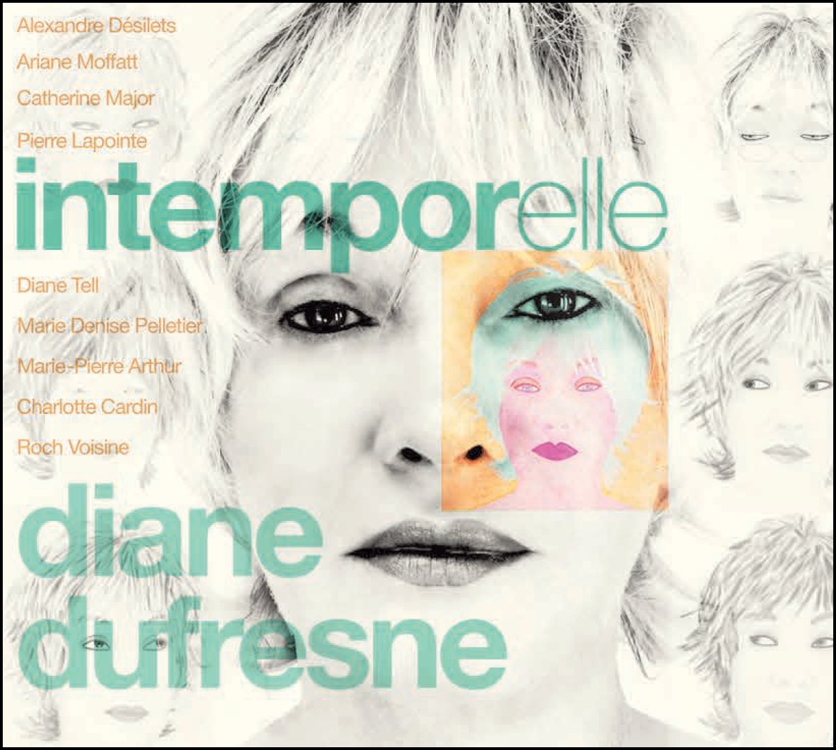 Intempeorelle [Audio CD] Diane Dufresne