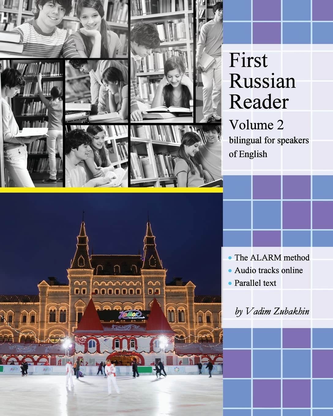 First Russian Reader (Volume 2): Bilingual for Speakers of English (Graded Russian Readers)