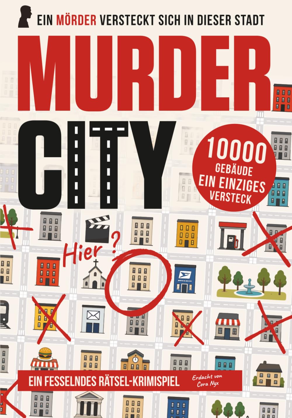 Murder City: Murder Mystery Rätselbuch zum Aufspüren des Mörders zwischen 10.000 Gebäuden