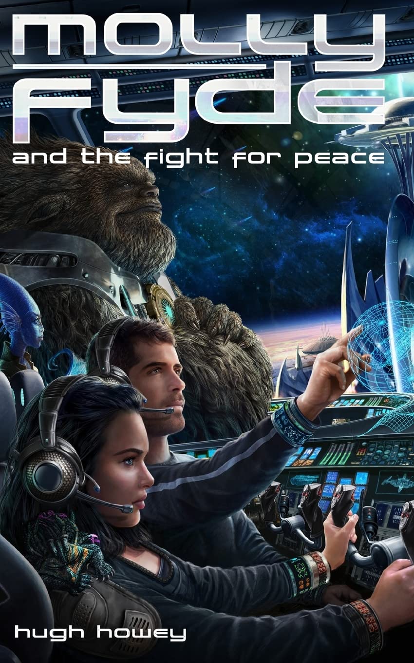 Molly Fyde and the Fight for Peace (Book 4): Volume 4