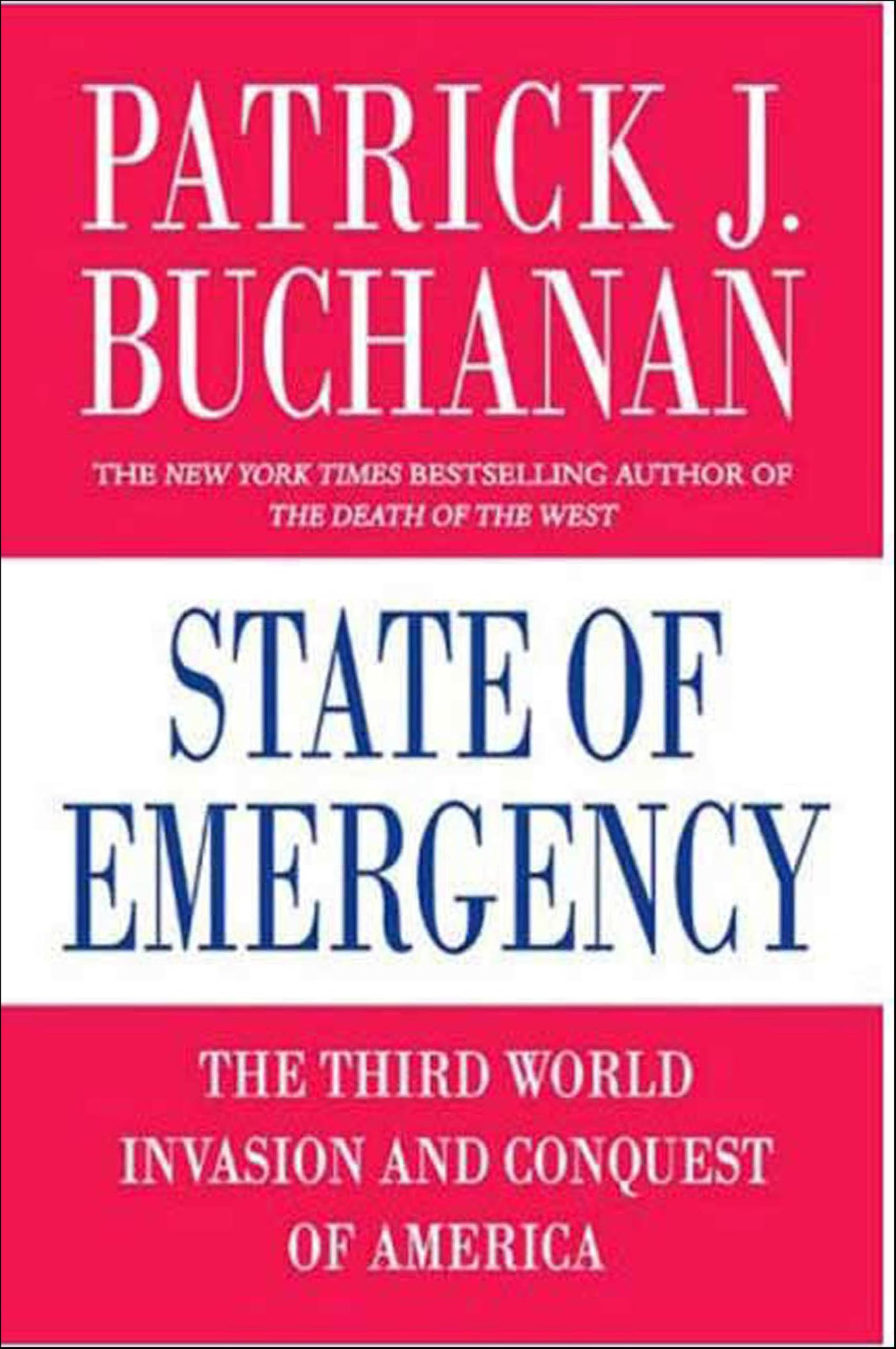 State of Emergency: The Third World Invasion and Conquest of America