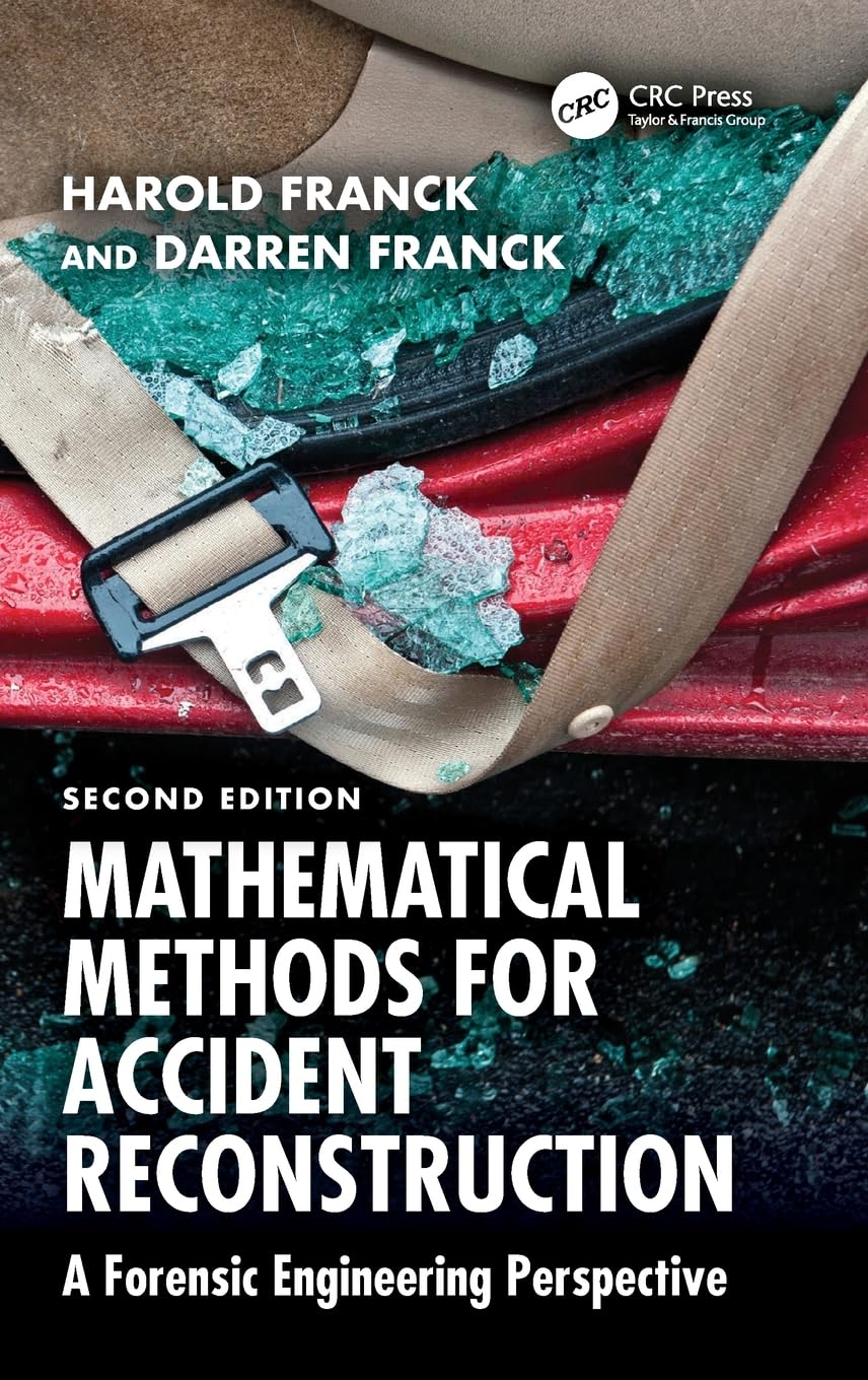 Mathematical Methods for Accident Reconstruction by Harold Fr... - 9781032714721