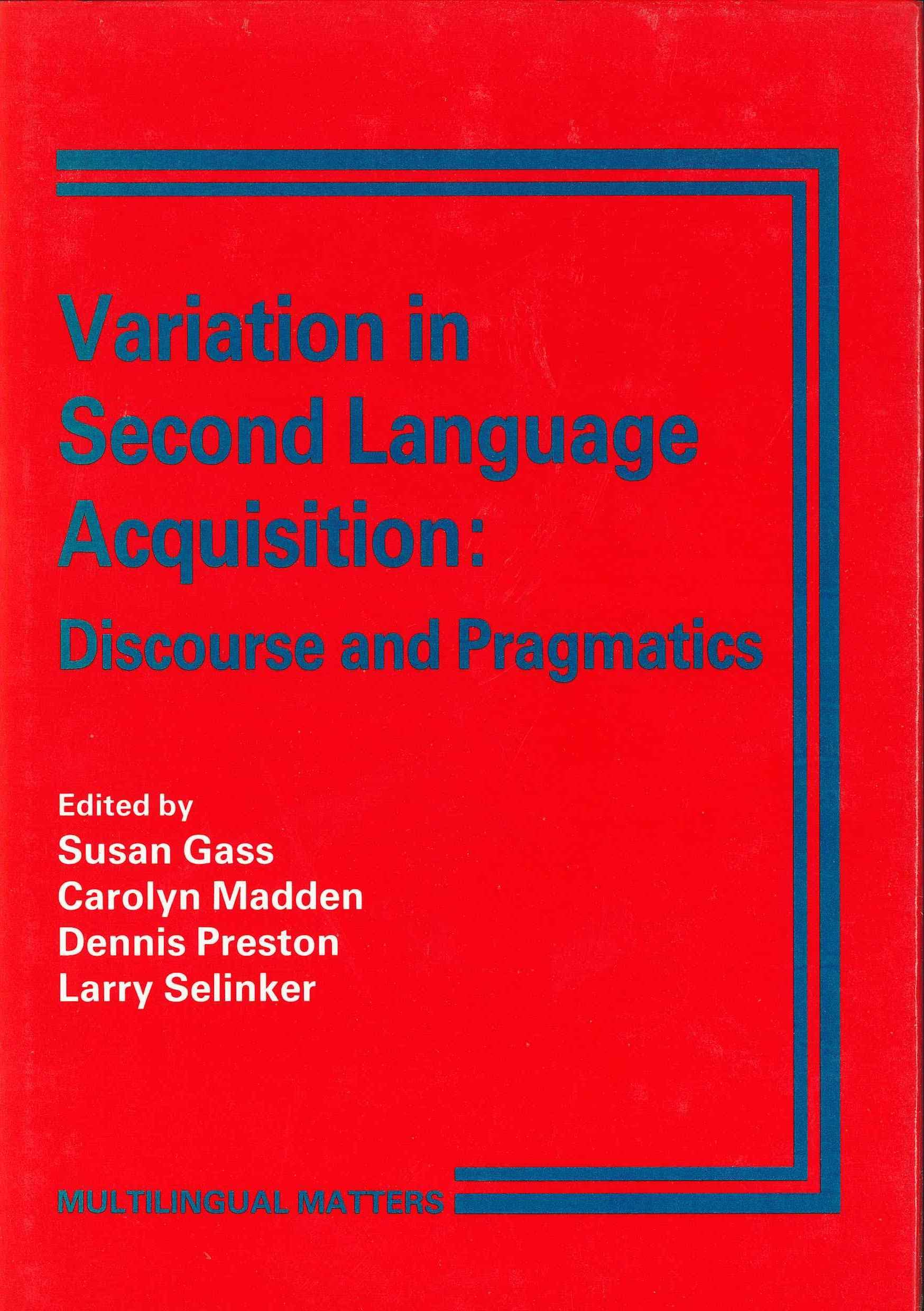 Buy Variation in Second Language Acquisition: Discourse and Pragmatics: 001 (Multilingual Matters) — BookShops.in