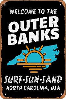 Welcome To The Outer Banks North Carolina Surf Sun Sand Tin Signs Retro Wall Decor for Home Bar Pub Club Cafe Room Garage Man Cave 8x12 inch