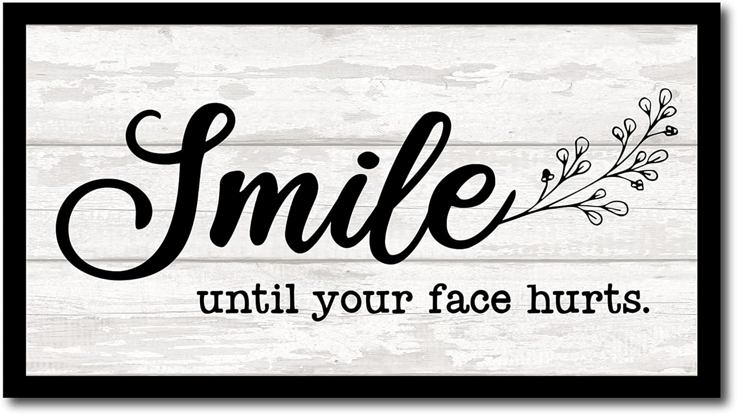 Imagine Design Smile Until Your Face Hurts Words of Inspiration Plaque : Office Products