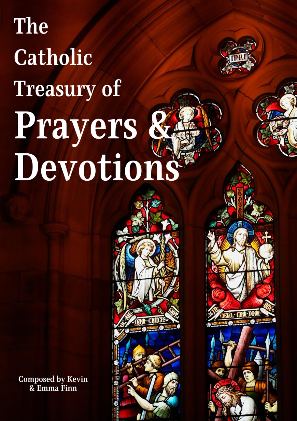 A Catholic Treasury of Daily Prayers and Devotions