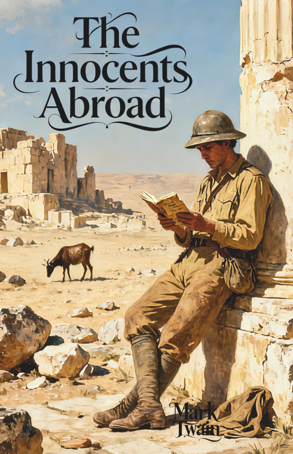 The Innocents Abroad: The Classic Edition