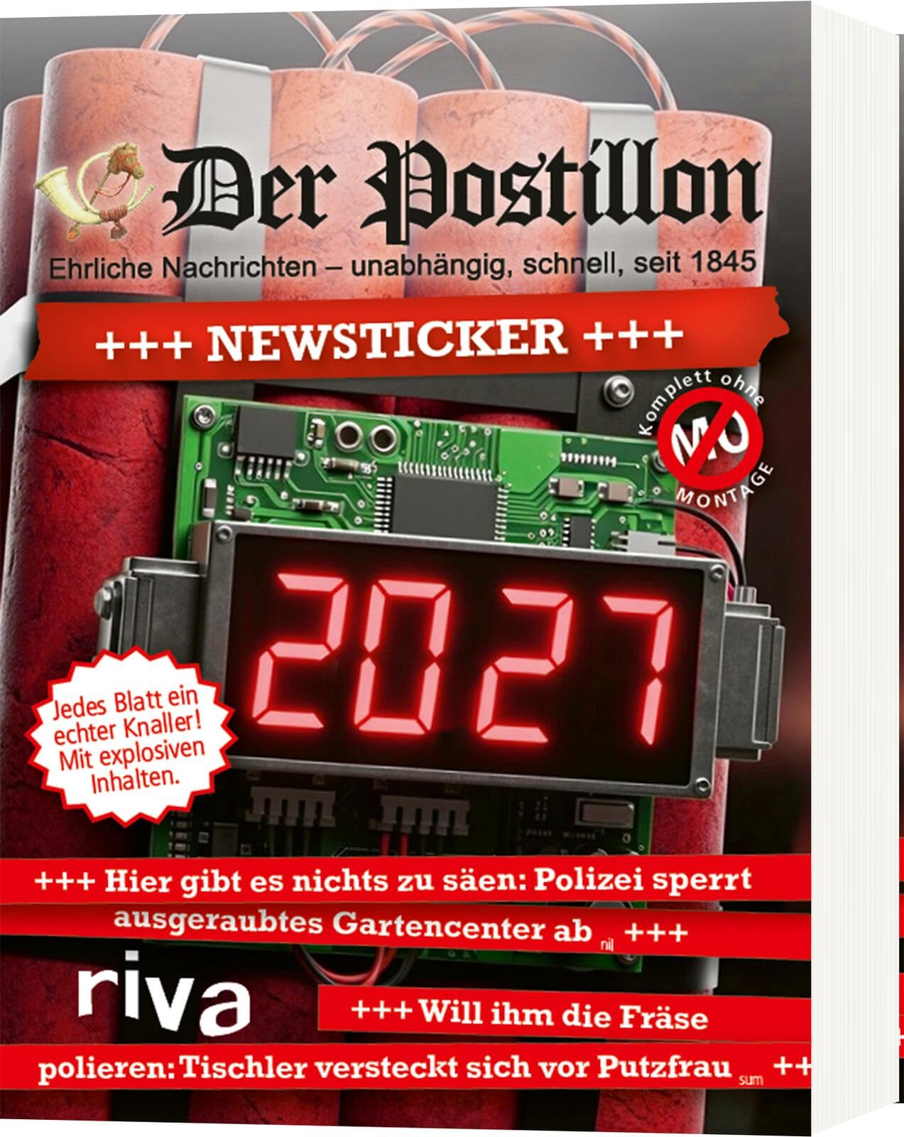 Der Postillon +++ Newsticker +++ 2027: Tagesabreißkalender | Das humorvolle Geschenk für Männer und Frauen. Für Fans des beliebten Online-Satire-Magazins