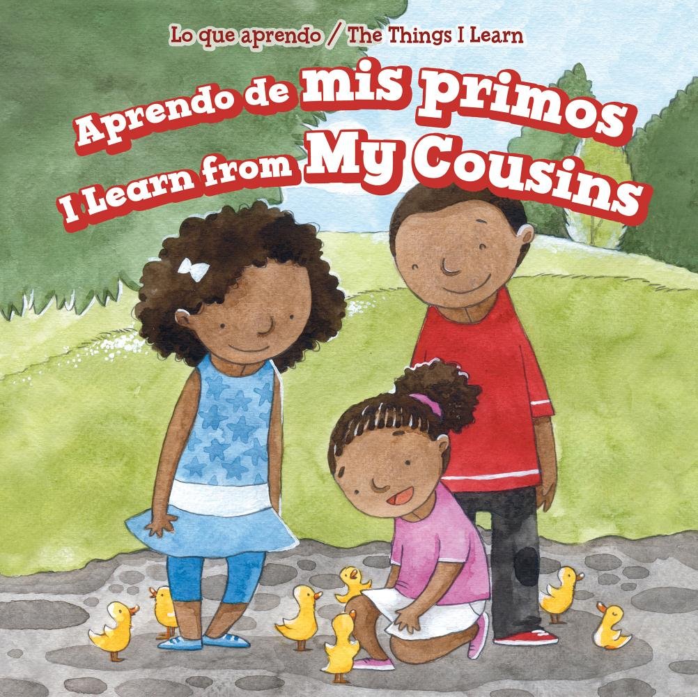 Buy Aprendo de mis primos / I Learn From My Cousins (Lo Que Aprendo/ the Things I Learn) — BookShops.in