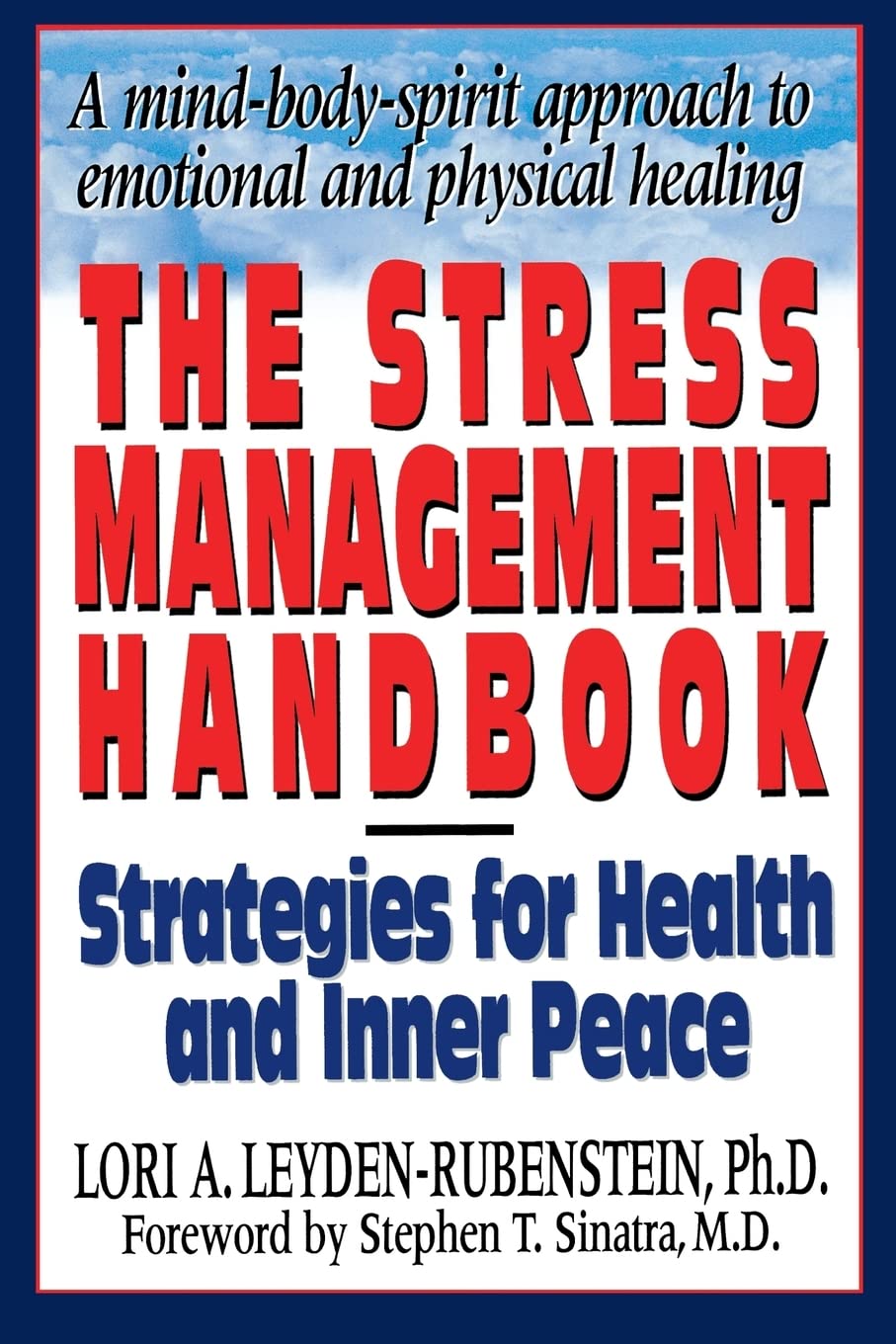The Stress Management Handbook: Strategies for Health and Inner Peace (NTC KEATS - HEALTH)