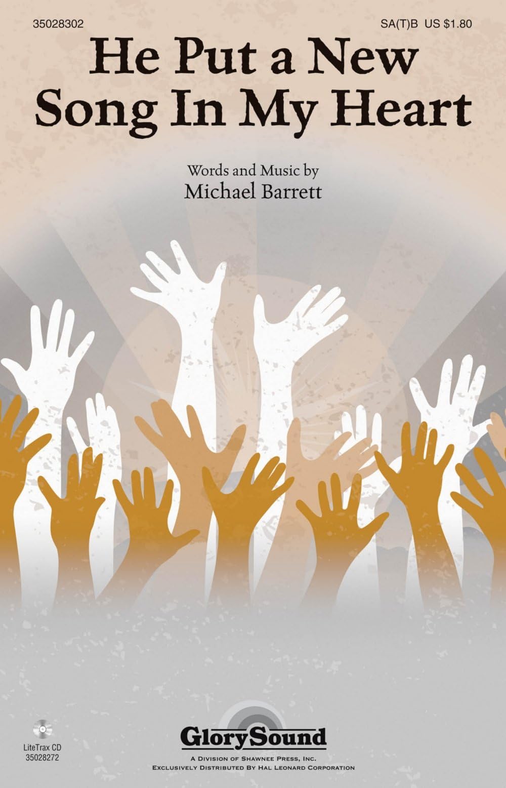 Shawnee Press He Put a New Song in My Heart SA(T)B composed by Michael Barrett