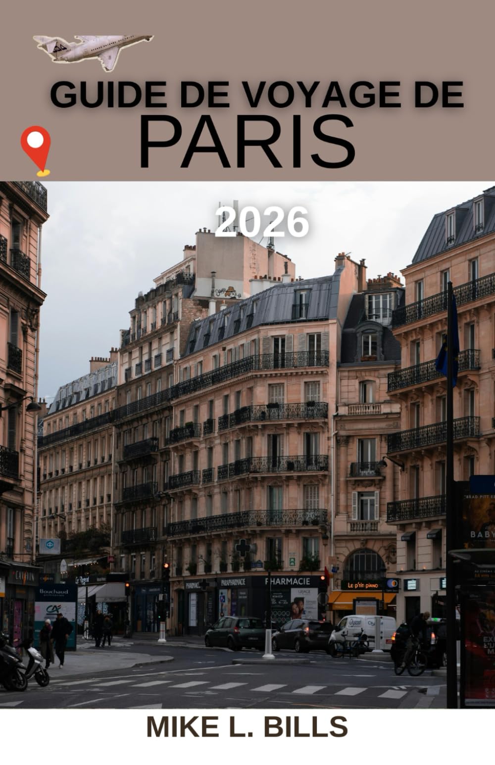 Guide de voyage de Paris 2026: Découvrez l'art, la culture et les délices culinaires au-delà de l'ordinaire