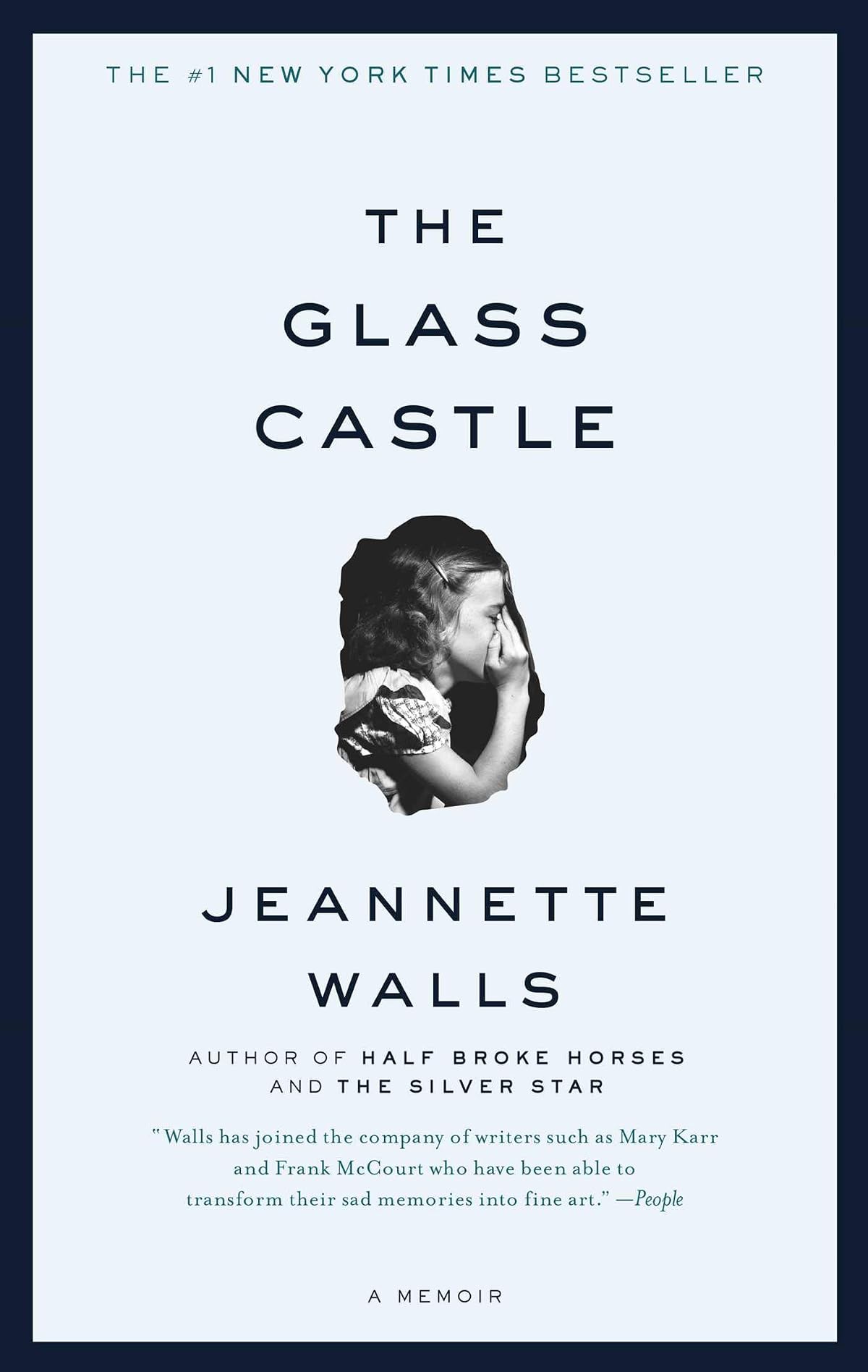 GLASS CASTLE: A Memoir