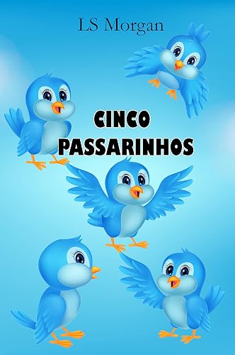 Cinco passarinhos