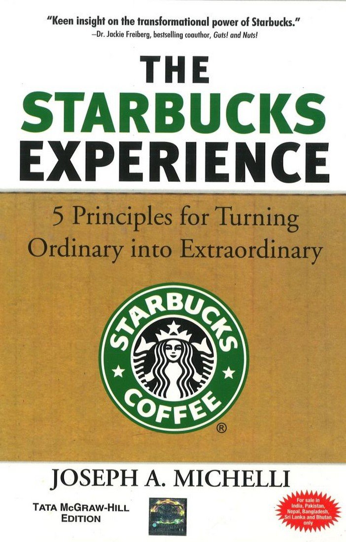The Starbucks Experience Michelli 9780070636767 Books