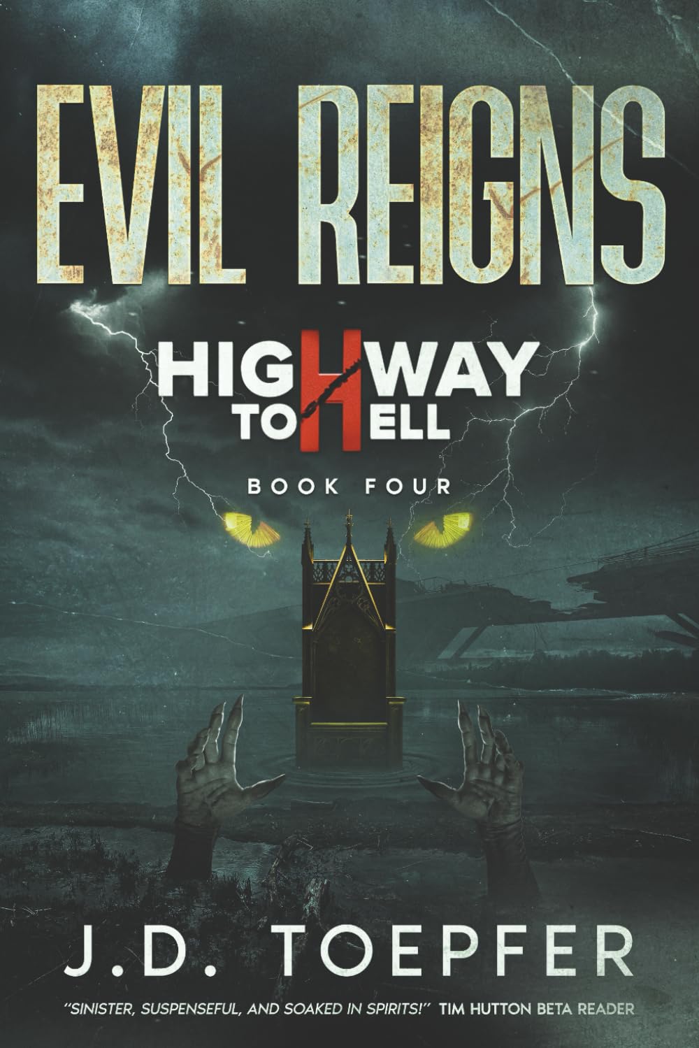 Evil Reigns (Highway to Hell)