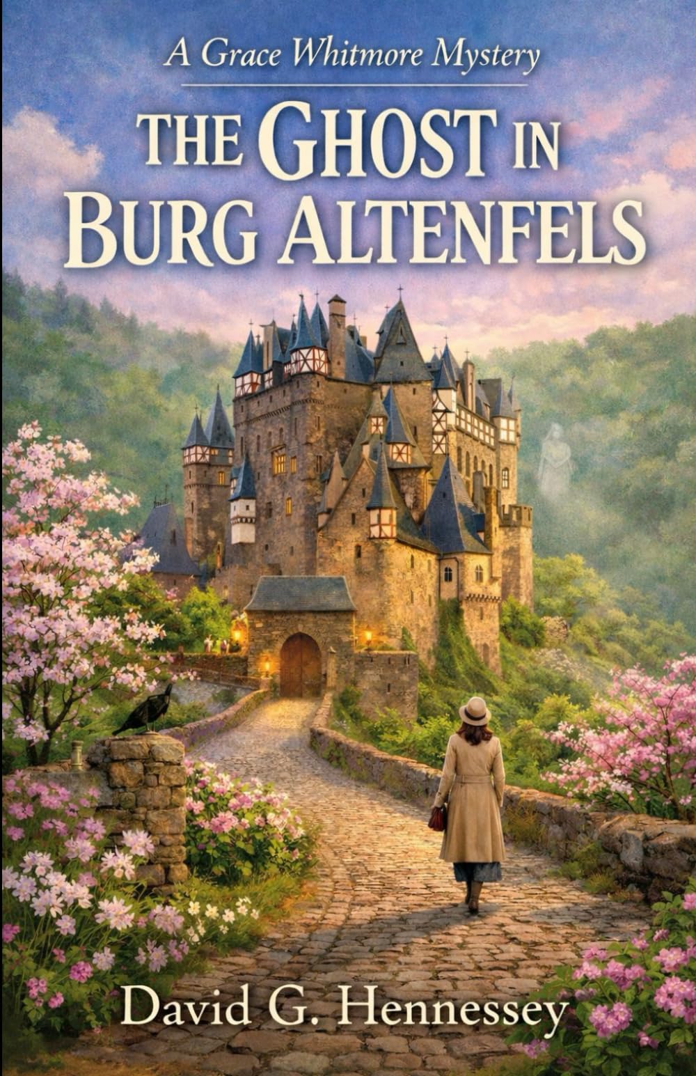 The Ghost in Burg Altenfels: Book 78 in the Grace Whitmore Mystery Series