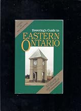 Bowering's Guide to Eastern Ontario