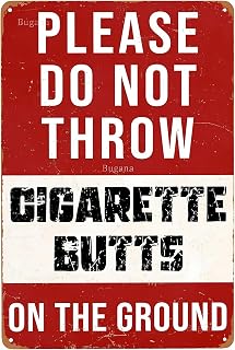 Please Do Not Throw Cigarette Butts On The Ground Warning Sign - 8"x12" Business Security Metal Sign, Smoke Waste Decor for Workplace Offices Homes Outdoor