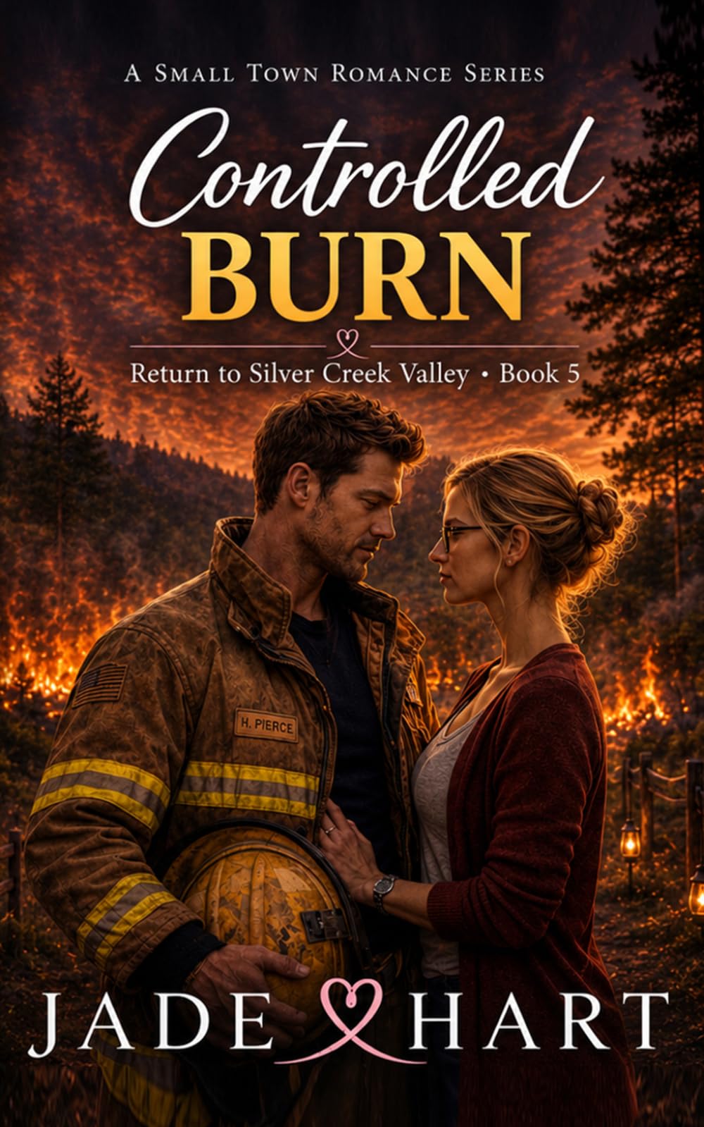 Controlled Burn: Return to Silver Creek Valley - Book 5