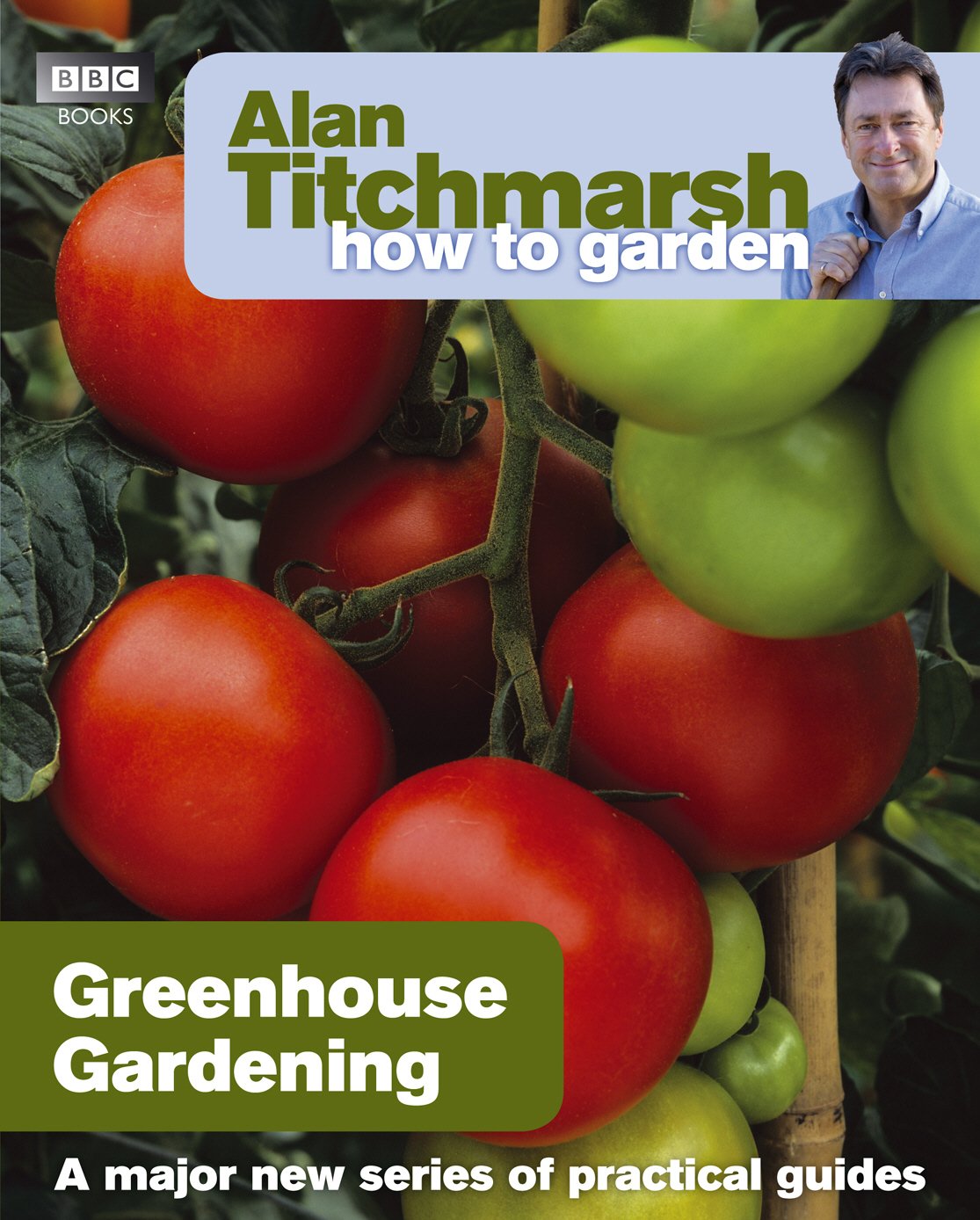 Alan Titchmarsh How to Garden: Greenhouse Gardening      Kindle Edition