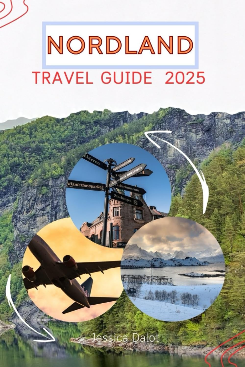NORDLAND TRAVEL GUIDE 2025: Where the Arctic Sky Meets Endless Horizons – A Journey You’ll Never Forget