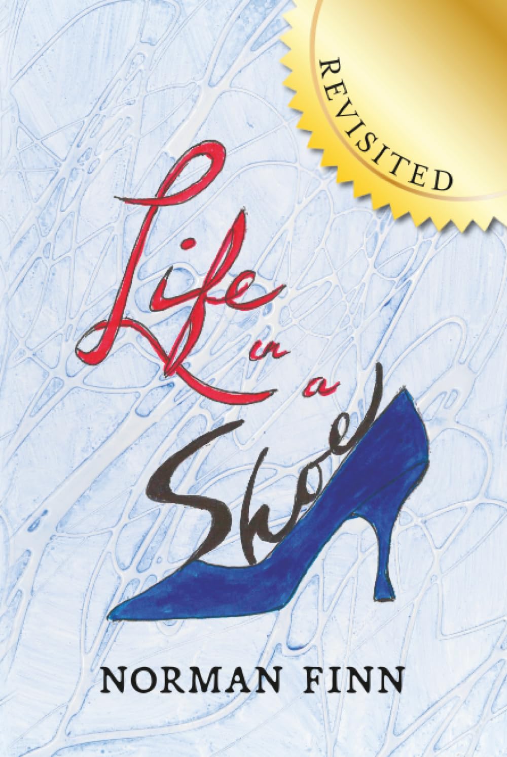 Life in a Shoe: Revisited