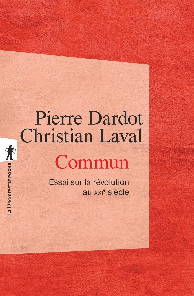 Commun : Essai sur la révolution au XXIe siècle
