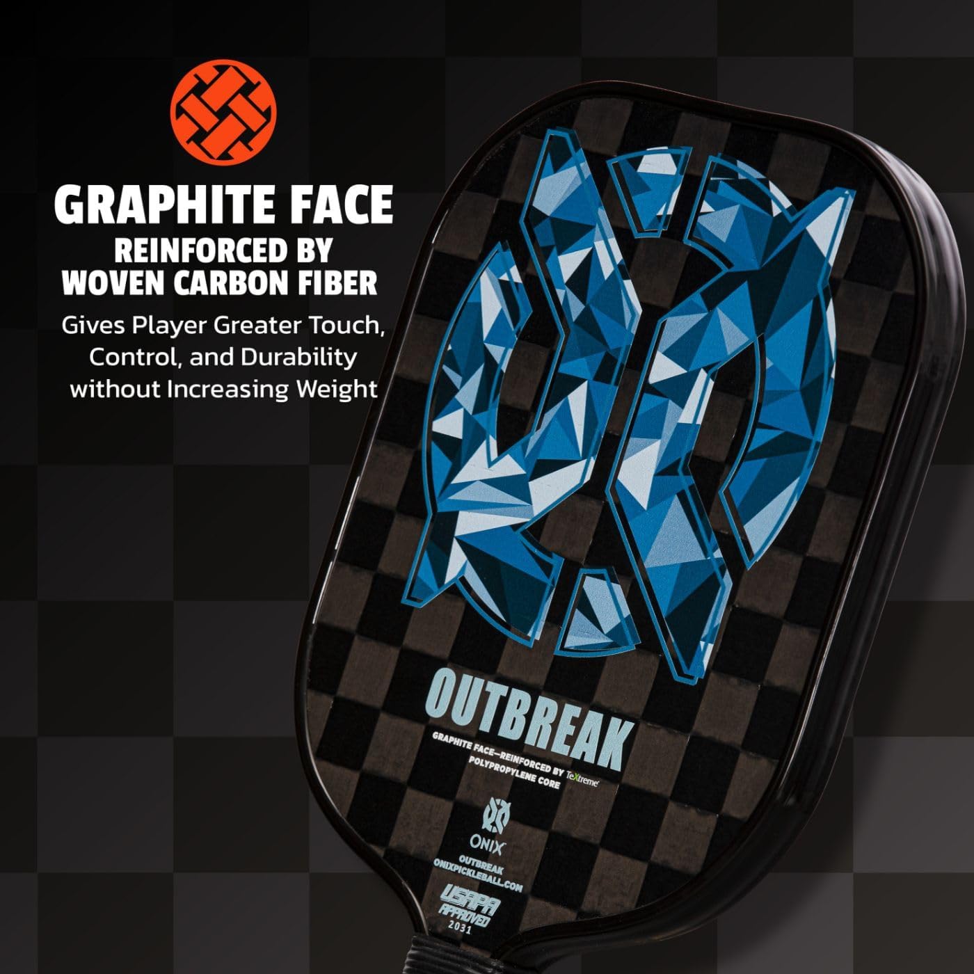 Onix Outbreak Pickleball Paddle Reinforced by TeXtreme® Technology for Improved Performance and Stronger Play