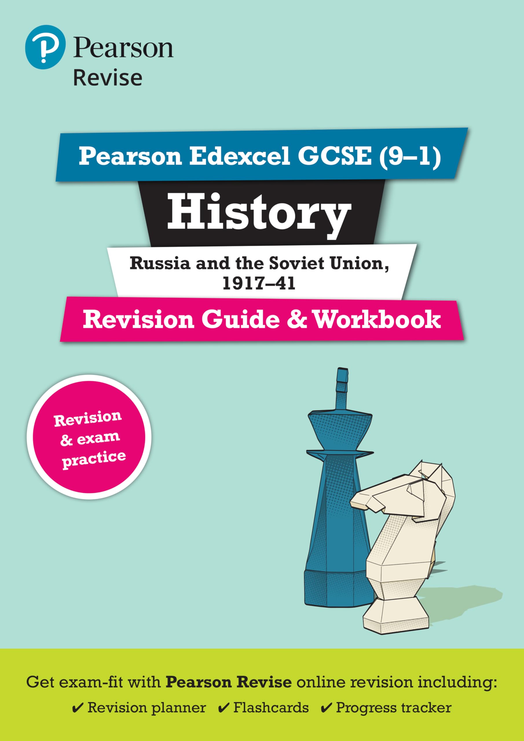 Revise Edexcel GCSE (9-1) History Russia and the Soviet Union Revision Guide and Workbook: (with free online edition) (Revise Edexcel GCSE History 16)