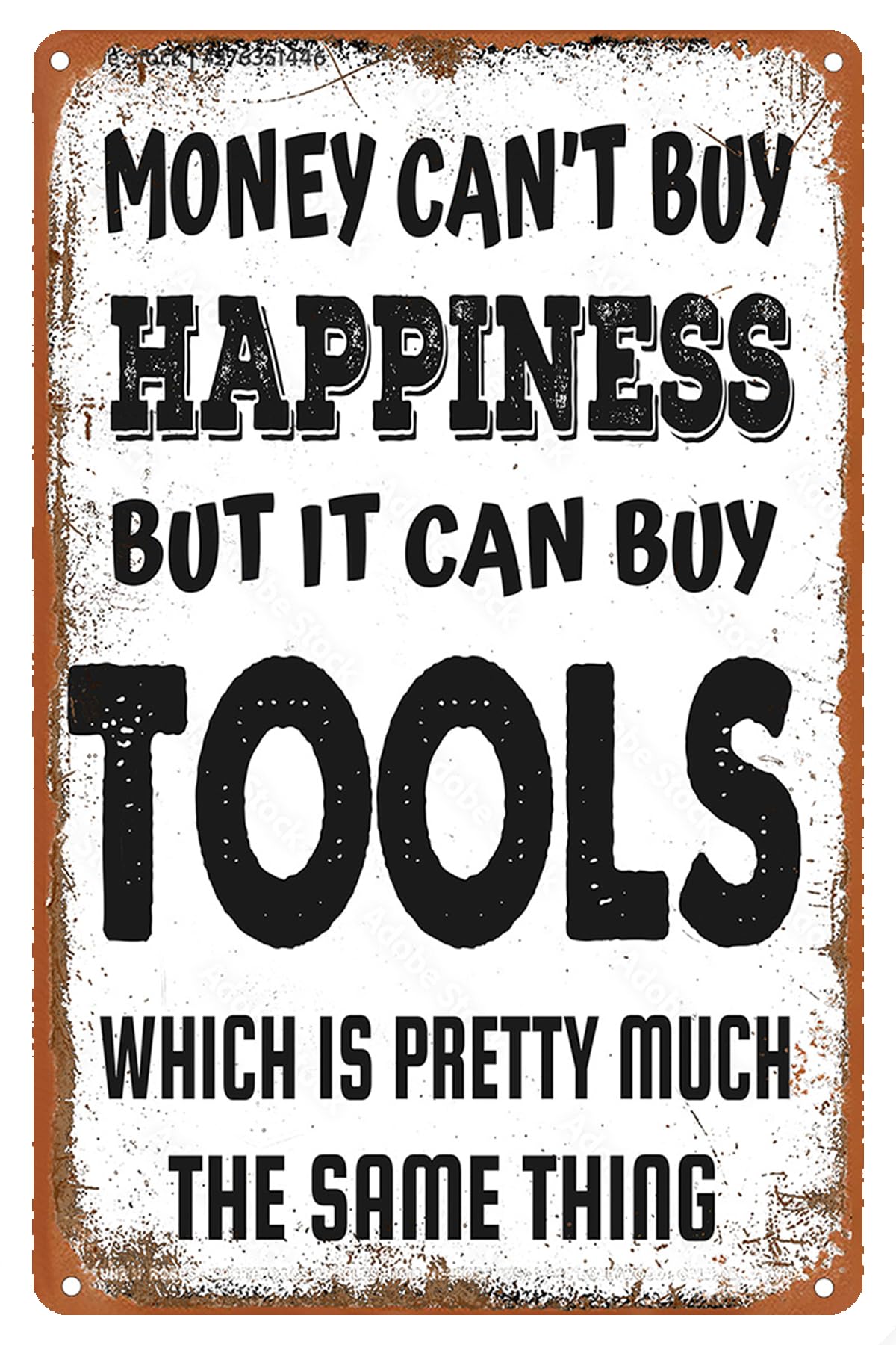 Men'S Fun Metallic Pewter Sign Men'S Cave Decor Money Can'T Buy Happiness But It Can Buy Tools Sign Which Is Almost The Same Thing Sign Vintage Garage Sign 8 X 12 Inch