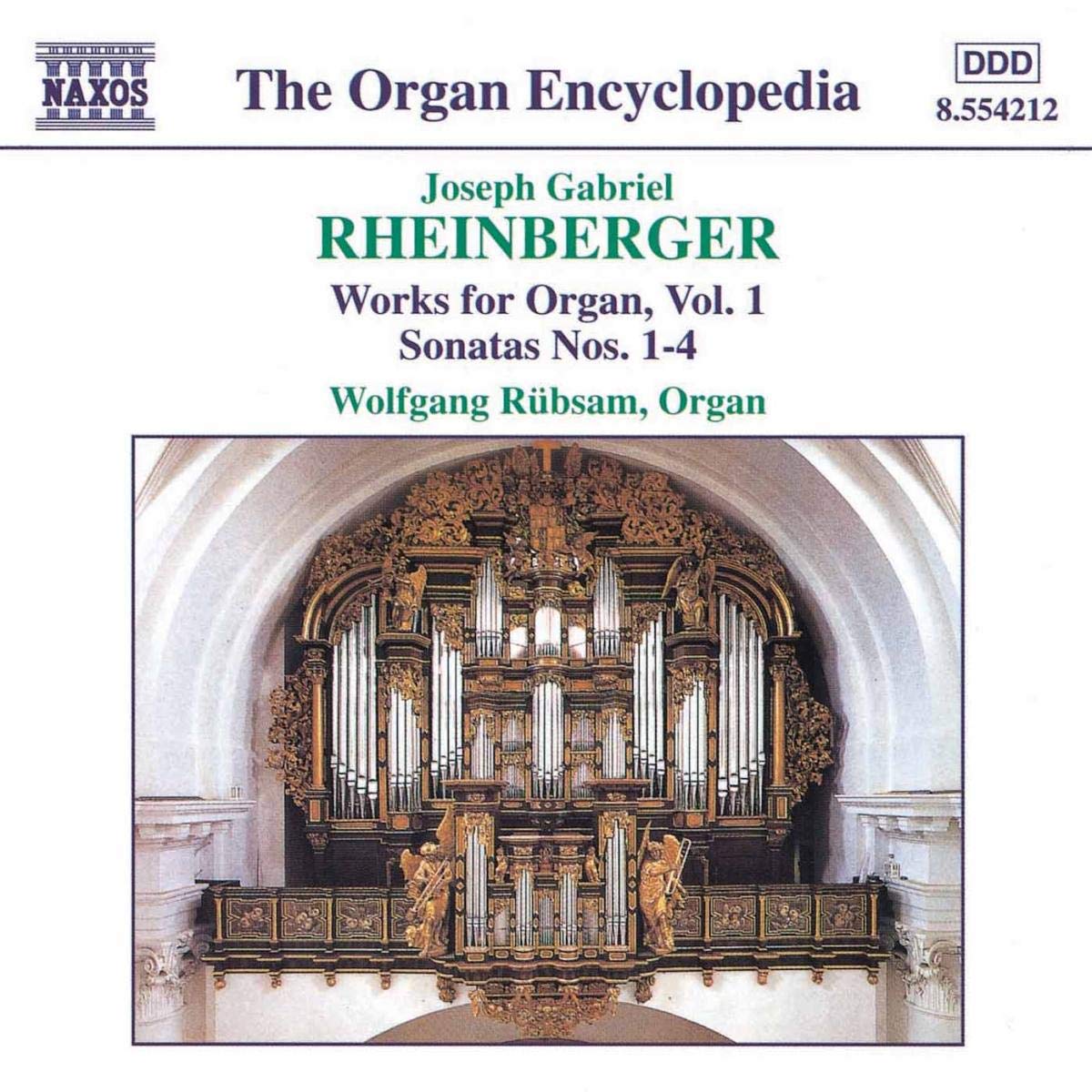 RHEINBERGER: Works for Organ, Vol. 1