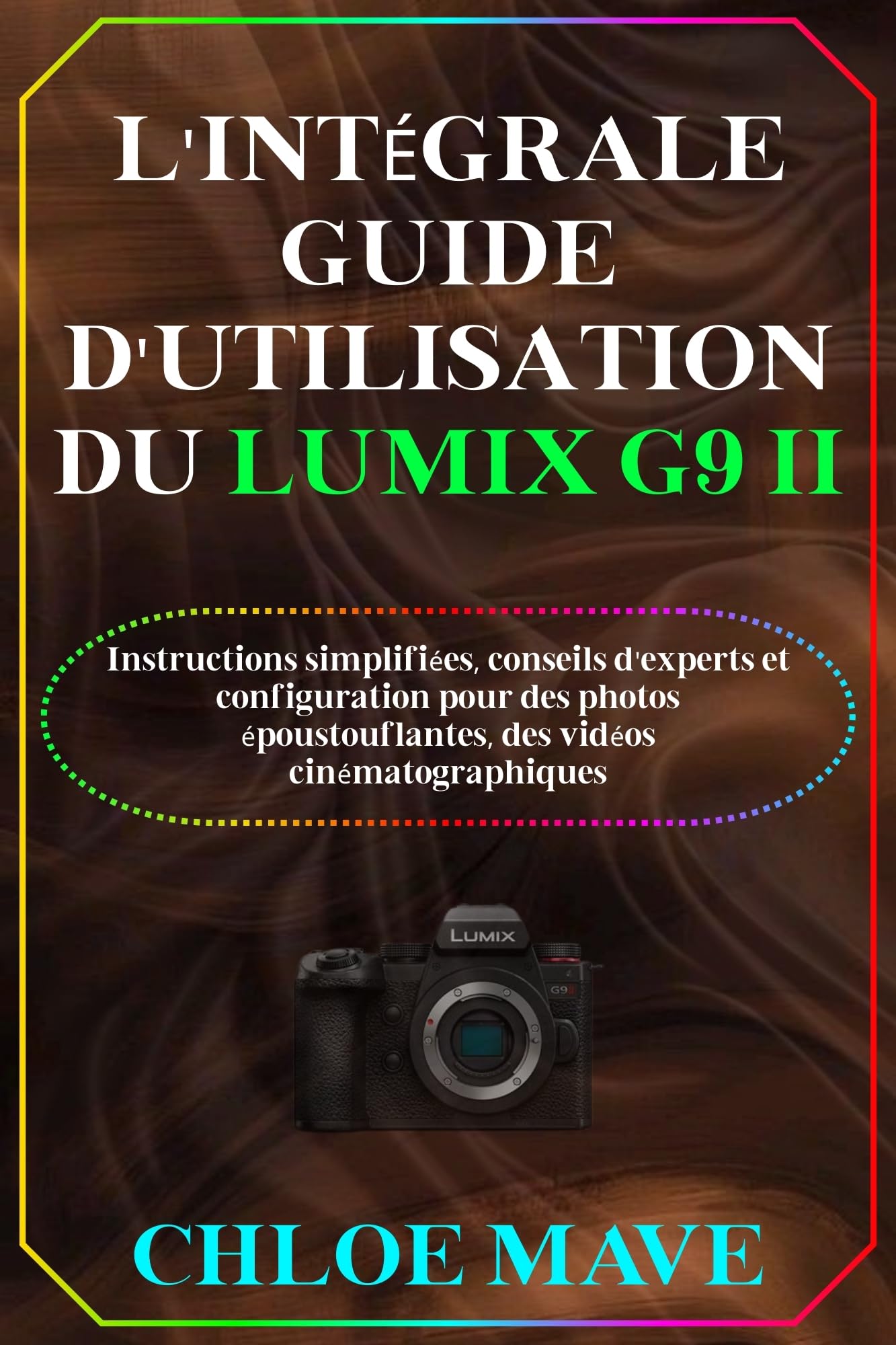 Guide d'utilisation Lumix G9 II : l'art de la photo haute résolution