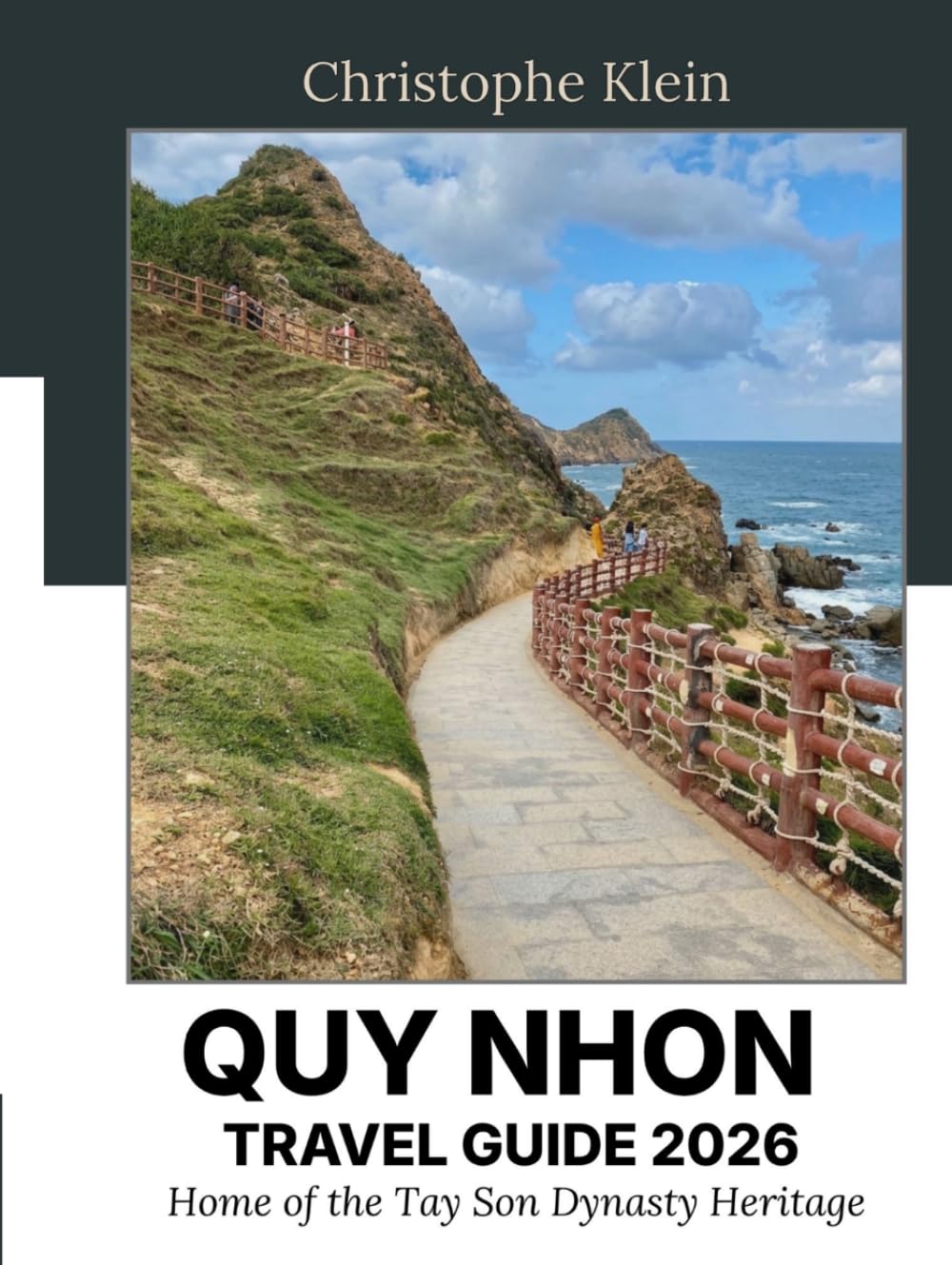 QUY NHON TRAVEL GUIDE 2026: The Complete Insider's Guide to Vietnam's Hidden Coastal Gem — Cham Towers, Ky Co Beach, Local Food, Itineraries & Practical Tips