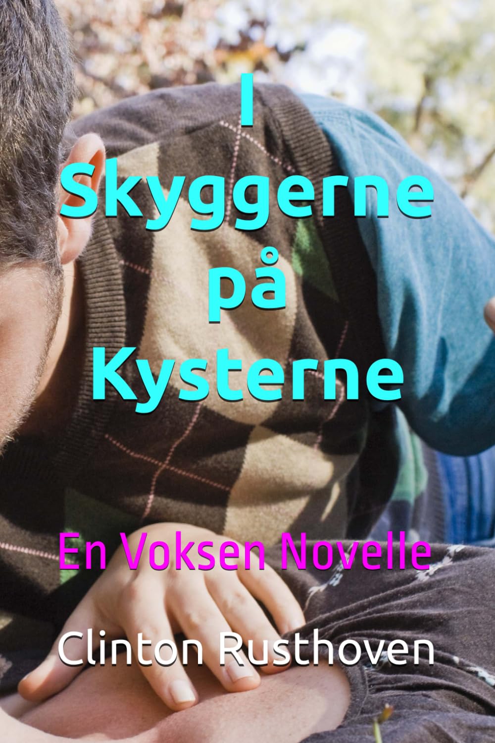 I Skyggerne på Kysterne: En Voksen Novelle