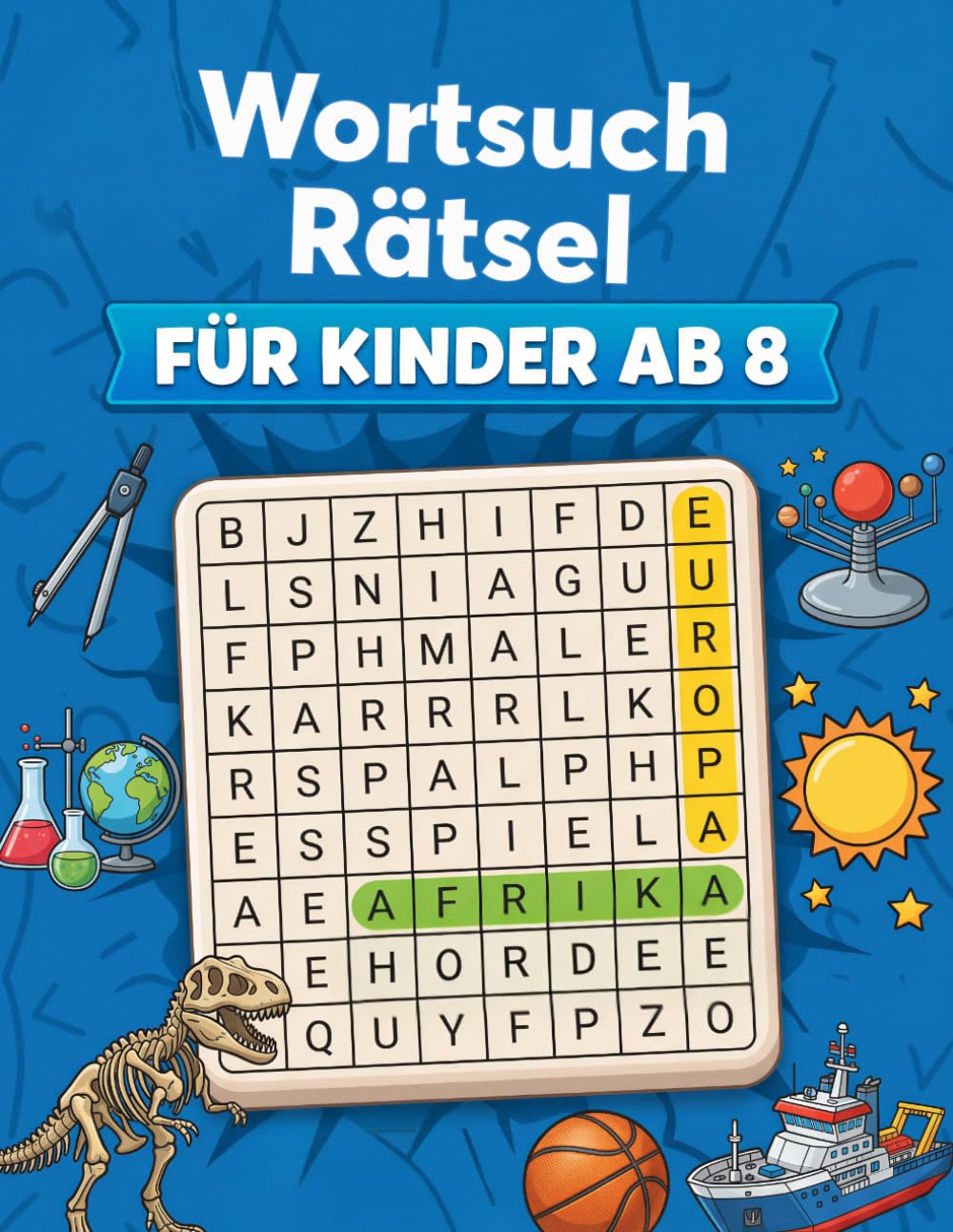Wortsuchrätsel für Kinder ab 8, Perfekt auf dieses Alter abgestimmt, pannende Themenrätsel mit Lösungen für Mädchen und Jungen