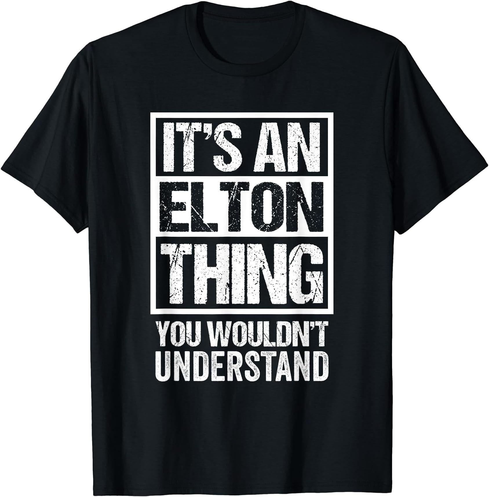 Funny Forename Gift Ideas for My Friend Elton - It's An Elton Thing You Wouldn't Understand - First Name T-Shirt - Unisex - Black - Small - V-Neck - Short Sleeve