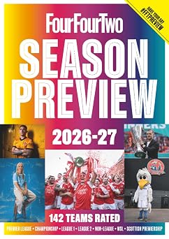 The FourFourTwo Premier League 2026-27 Collectors Guide - The Ultimate Gift for Football Fans - All 142 Teams Rated! 2026-27 Premier League Deep-Dives, Team Guides & Predictions