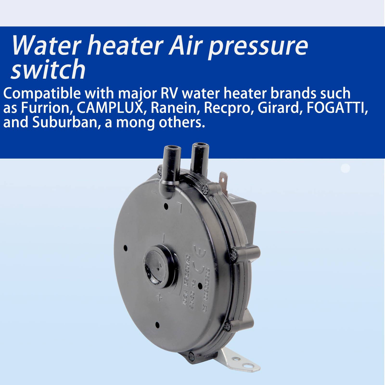 Accesorios para calentador de agua, interruptor de presión de aire compatible con CAMPLUX Ranein Recpro Girard FOGATTI Furrion Suburban RV calentador de agua y calentador de agua sin tanque de gas
