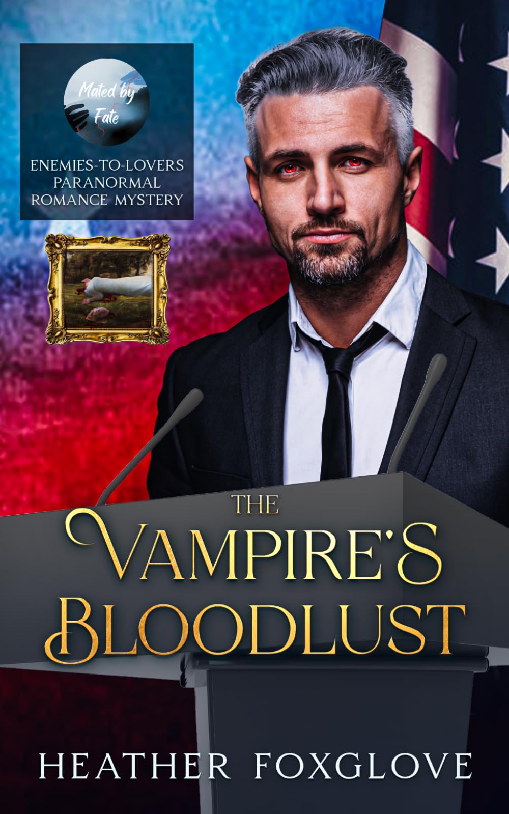 The Vampire's Bloodlust: Enemies-to-Lovers Paranormal Romance Mystery (Mated by Fate)